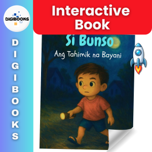 Bunso Ang Tahimik na Bayani DIGIBOOKS (Animated & Interactive Digital Book)