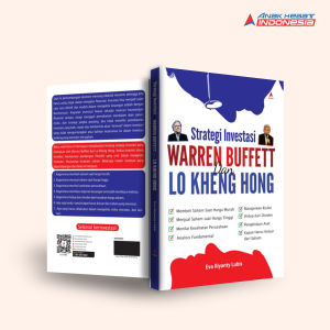 Buku STRATEGI INVESTASI WARREN BUFFETT DAN LO KHENG HONG - Anak Hebat Indonesia