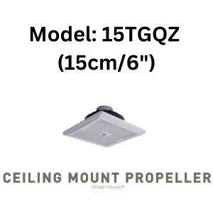 KDK 15TGQZ CEILING MOUNT PROPELLER / VENTILATING FANS (15cm/6") / KDK CEILING EXHAUST FAN