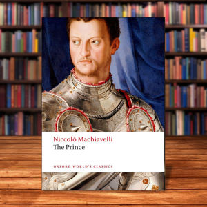 The Prince (Oxford Worlds Classics)  by Niccolò Machiavelli