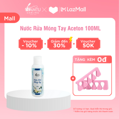 Nước Rửa Móng Tay Aceton - 100ML Chính Hãng Cẩm Tú Darling, Tẩy Sạch, Không Hại Móng, Mùi Dễ Chịu