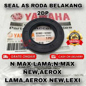 SEAL AS RODA BELAKANG 2DP AEROX OLD AEROX CONNECTED NMAX NEW 160 CONNECTED LEXI 125 ORIGINAL YAMAHA