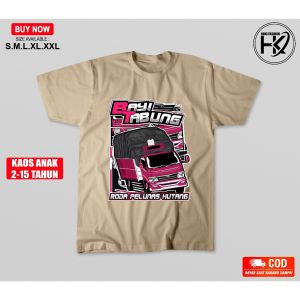 Kaos Roda Pelunas Hutang x Bayi Tabung Kaos Truk Driver Baju Anak