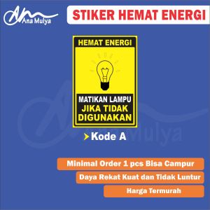 STICKER VINYLE ANA MULYA STIKER MATIKAN LAMPU HEMAT ENERGI STIKER HEMAT LISTRIK
