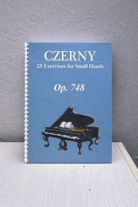Carl Czerny "25 Exercises for Small Hands Op. 748" (Luyện kỹ thuật ngón cho người tay nhỏ)