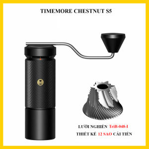 MÁY XAY CÀ PHÊ TIMEMORE S5 – FLAGSHIP | LƯỠI TriB-048-I | CHỈNH 0.015mm