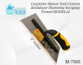 MC HARDWARE M-7565 1 PIECE Carpenter Mason Tool Cement Bricklayer Plastering Scraping Trowel (RODELA). 