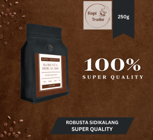 Kopi Robusta Sidikalang Super 250 gr Fresh Roasted