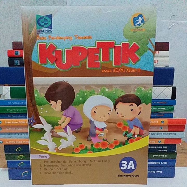 BUKU KUPETIK Jilid 3A Untuk SD/MI Kelas III Grafindo | Lazada Indonesia