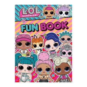 LOL Surprise Fun Book for Kids Outrageously Fun with Games Activities & Cool Stuff 72 Pages Hardcover
