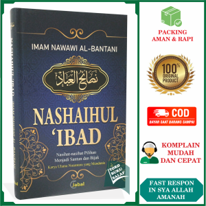 NASHAIHUL IBAD ORI Nasihat-Nasihat Pilihan Menjadi Santun Dan Bijak Karya Ulama Nusantara Yang Mendunia Syaikh Nawawi Al-Bantani Nashoihul Ibad Nasoihul Penerbit Jabal