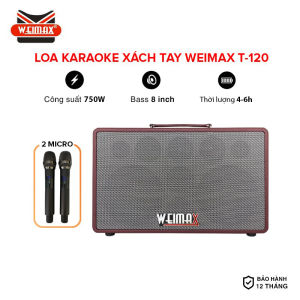Loa karaoke xách tay Weimax T-120 công suất 750W tặng kèm 2 micro không dây âm thanh sống động mạnh mẽ chỉnh bass treble echo reverb kết nối đa dạng thời gian hoạt động 6-8h