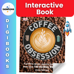 Coffee Obsession Barista Techniques etc. -DIGIBOOKS (Animated & Interactive Digital Book)