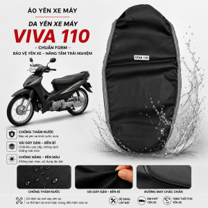 Da yên xe máy Viva 110 - Vải Dày - Chống Nắng Mưa - Bền Bỉ - Bảo Vệ Yên Xe