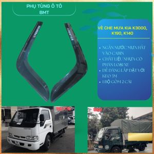 Bộ vè che mưa cao cấp (bộ 2 cái) dành cho xe tải Kia Frontier 1.4 2.4 tấn (Kia K2700 K3000 K165 K2700).