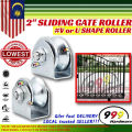 999 2 inch U Or V Sliding Gate Roller / 2" Auto Sliding Gate Roller Wheel / Double Bearing / Gelongsor Roda Pagar Besi. 