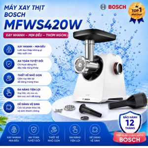 Máy Xay Thịt Bosch MFWS420W 500W – Máy Xay Thực Phẩm Đa Năng Cối 1.2L Lưỡi Dao Inox
