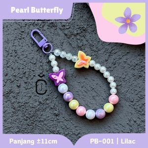 Strap Phone Charm PEARL BUTTERFLY - Gantungan Hp Beads Gaya Korea / Gantungan Hp Aestehtic Airpods Kunci Bag Flashdisk / Tali Strap Hp Pendek Universal Serbaguna / Bracelet Phone String Chain Manik Manik Korean