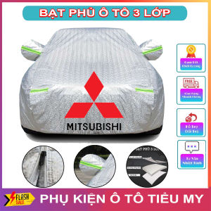 Bạt Phủ Xe Ô Tô 3 Lớp Tráng Nhôm Cao Cấp MITSUBISHI Mirage Xpander Attrage Pajero Trition Outlander Có Khóa Kéo Cánh Cửa Có Phản Quang