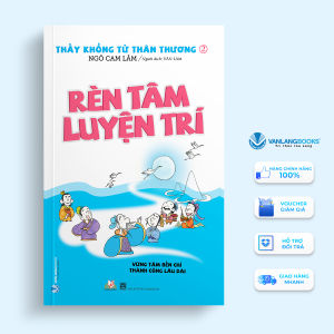 Sách - Thầy Khổng Tử Thân Thương 2 - Rèn Tâm Luyện Trí (Tái Bản)-Vanlangbooks