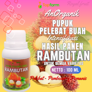 Pupuk Pelebat Buah Rambutan / Pupuk Penyubur Buah Rambutan / Pupuk Booster Buah Rambutan / Pupuk Buah Berbuah Lebat Rambutan / Pupuk Buah Rambutan