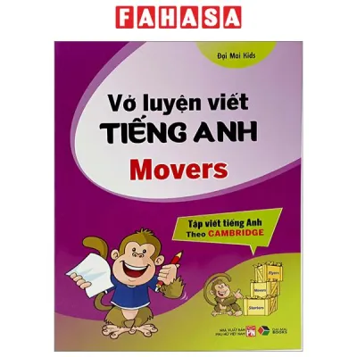 Sách Fahasa - Vở Luyện Viết Tiếng Anh Movers (Tập Viết Tiếng Anh Theo Cambridge)