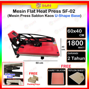 Mesin Press Sablon Kaos 60x40 U-Shape High Pressure SF-02 untuk Kaos Bag Puzzle Plat Aluminium Bantal ( DTG DTF Polyflex Sublime Transfer Paper Platisol Rubber )