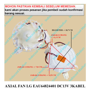 AFE1 COOLING FAN KULKAS / KIPAS ANGIN PENDINGIN KULKAS / AXIAL FAN LG EAU64824401 DC13V 3KABEL