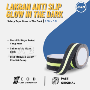Lakban Anti Slip Anti Licin Tangga Lantai Kamar Mandi Safety Walk Tape Glow In The Dark Bisa Menyala