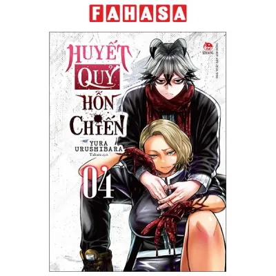 Fahasa - Sách - Huyết Quỷ Hỗn Chiến - Tập 4