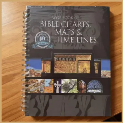 Rose Book of Bible Charts Maps & Time Lines - Full Color Visual Reference Guide for Bible Study