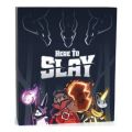 Here to Slay : Are you ready ? from the makers of Unstable Unicorn Card game. 