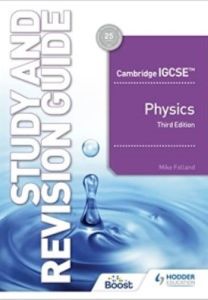 CAMBRIDGE IGCSE PHYSICS STUDY AND REVISION GUIDE THIRD EDITION - 9781398361379 - HODDER - SPEEDBOOKS.MY