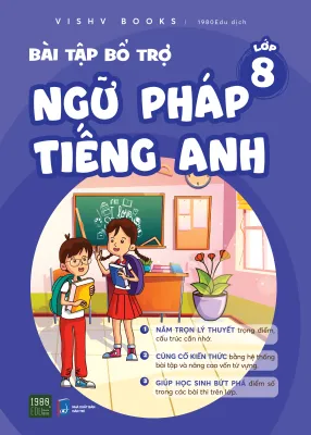 Bài tập bổ trợ ngữ pháp Tiếng Anh lớp 8