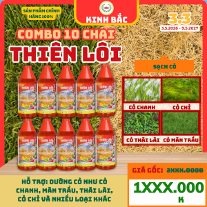 (Combo 10 chai Thiên Lôi)chai 1000ml-Kinh Bắc-Quản lý nhiều loại cỏ dại: Cỏ chanh màn trầu thài lài cỏ gấu và nhiều loại cỏ khác thuốc không mùi an toàn hiệu quả