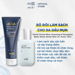 Bộ đôi làm sạch cho da dầu mụn oh!oh! Divine Blue Cleansing & Massaging Balm 150ml & oh!oh! BHA 2% Toner 75ml