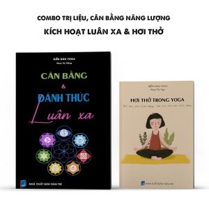 Combo sách trị liệu cân bằng năng lượng: Cân bằng và đánh thức luân xa + Hơi thở trong yoga