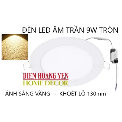 Đèn Led âm trần siêu mỏng 6w 9w 12w 18w ánh sáng trắng vàng - bảo hành 12 tháng