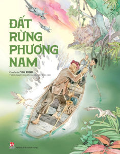 Sách - Đất Rừng Phương Nam (Bản Truyện Tranh - Chuyển Thể Từ Tiểu Thuyết)