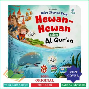 Hewan-Hewan dalam Al-Quran Baby Stories Book Usia 1+ Buku Islami Anak FULL COLOR - PQS
