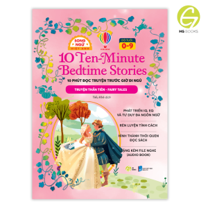 Sách Truyện Kể Cho Bé Trước Giờ Đi Ngủ Truyện Cổ Tích Song Ngữ - 10 Ten Minutes Bedtime Stories