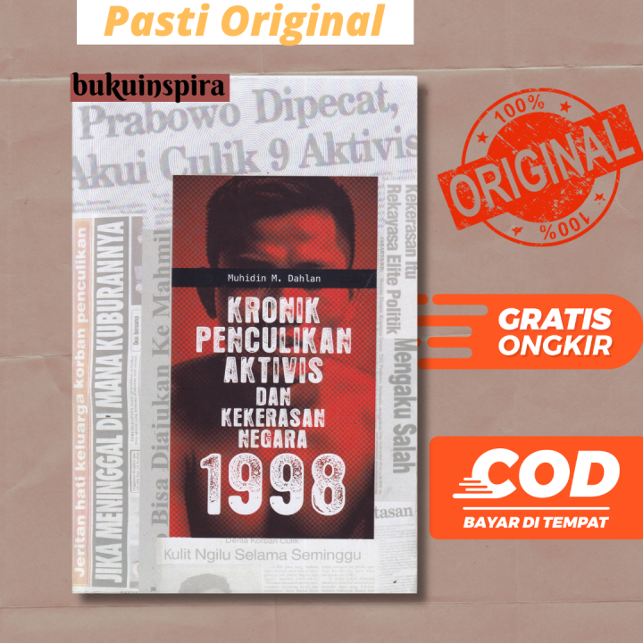 Kronik Penculikan Aktivis dan Kekerasan Negara 1998 | Lazada Indonesia