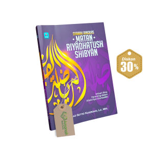Buku Syarah Ringkas Matan Riyadhatush Shibyan