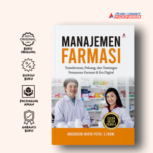 Manajemen Farmasi - Anggraeni Widya Putri S. Fram. - Anak Hebat Indonesia