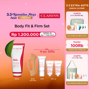[Clarins 3.3 Mega Set] Body Fit 200ml (Krim Gel Anti Selulit) Gratis 4 Hadiah - krim olah raga dan pembentuk kontur tubuh