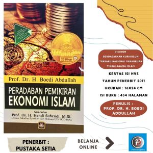 PERADABAN PEMIKIRAN EKONOMI ISLAM ~ PUSTAKA SETIA