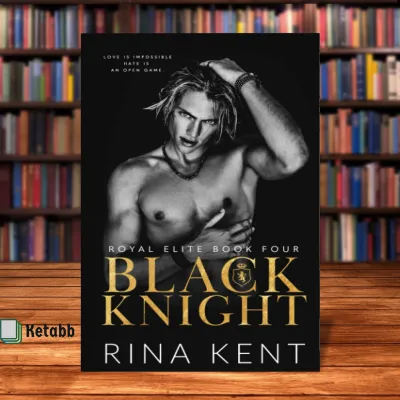 Black Knight: A Friends to Enemies to Lovers Romance (Royal Elite) by Rina Kent [OEM Paperback]