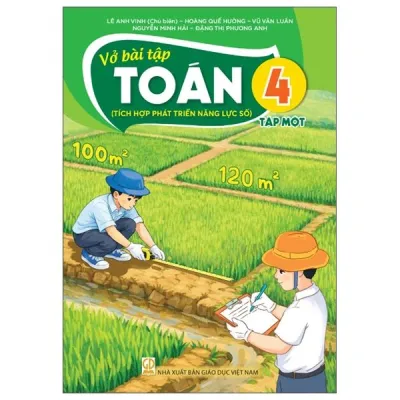 Sách Vở Bài Tập Toán 4- tập một- Tích hợp phát triển năng lực số (Kèm nilon bọc sách nhãn tên)
