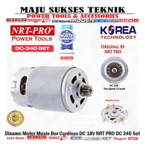 NRT PRO 340 DC Dinamo Motor Mesin Bor Cordless Tangan Baterai Battery 18V 18 V 340DC DC340 DC 340