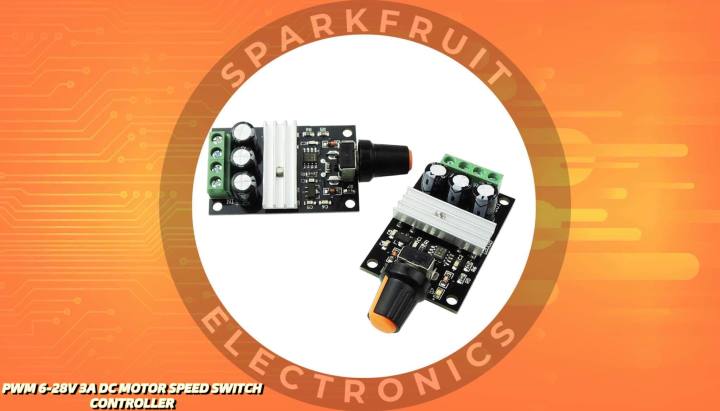 6V-28V 3A PWM Motor Speed Controller - Variable Regulator Switch Module For DIY Projects